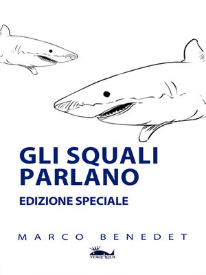 cover image of Gli squali parlano